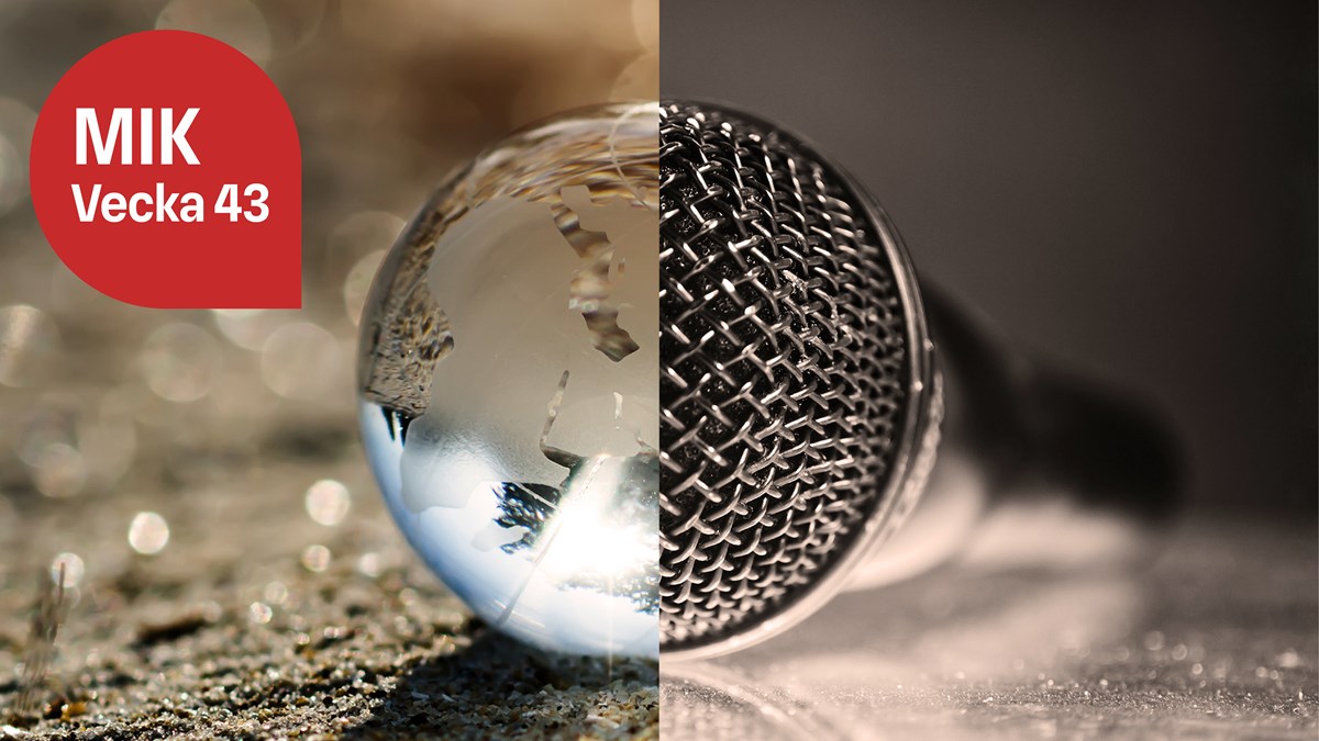 Dekorativ bild. Ett collage med en mikrofon och en jordglob. Det står MIK Vecka 43 i en röd bubbla.