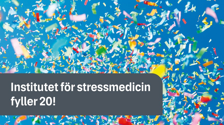 färggladkonfetti mot blå himmel, grå platta med vit text: Institutet för stressmedicin fyller 20!