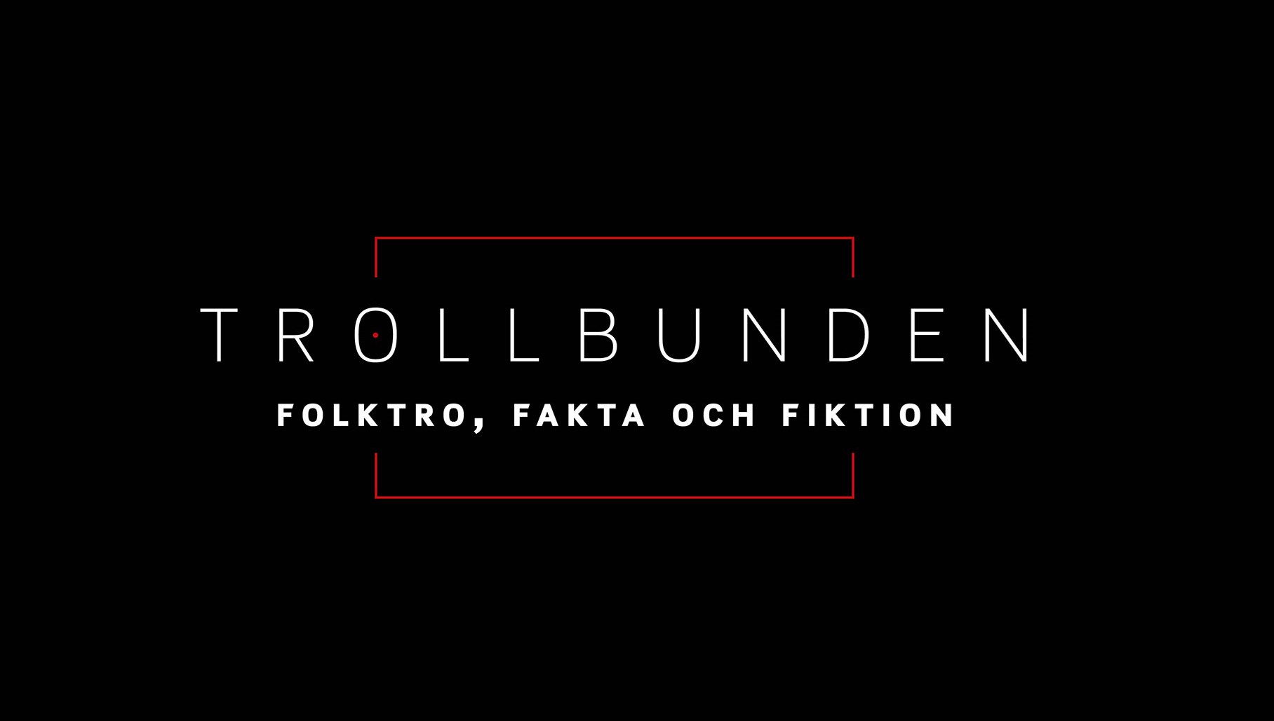 Bild till utställningen Trollbunden.