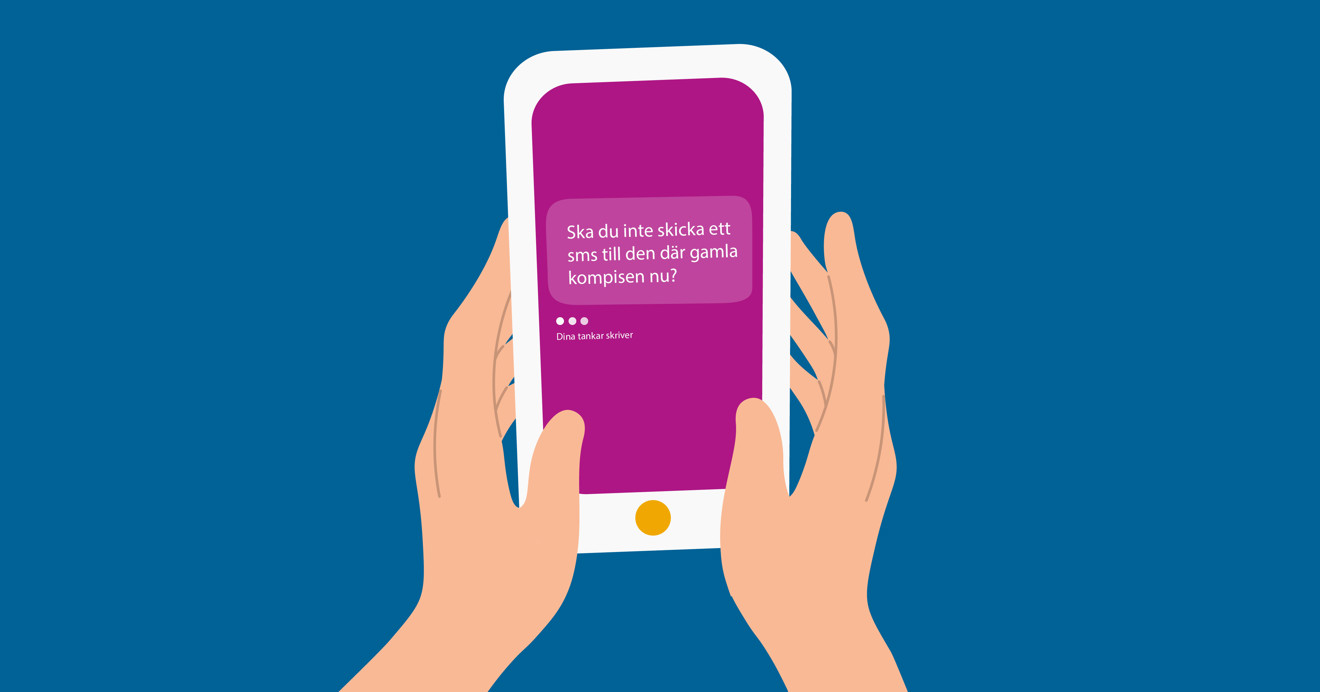 Ska du inte skicka ett sms till den där gamla kompisen nu? Bild på telefon.