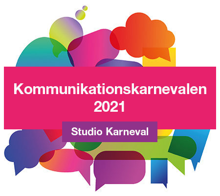 Logga för Kommunikationskarnevalen. Ett färglatt myller av olika former i bakgrunden och en rosa banderoll med orden Kommunikationskarnevalen 2021. Framför den en mindre lila banderoll med orden Studio Karneval.