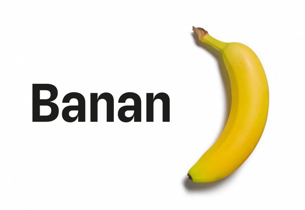 Texten banan bredvid en bild av en banan